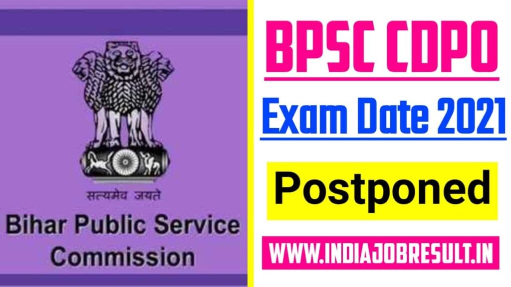 BPSC CDPO Exam Date 2021 Postponed