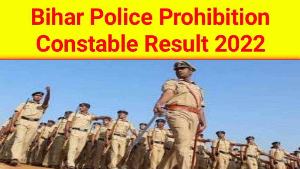 csbc bihar police constable prohibition result 2022