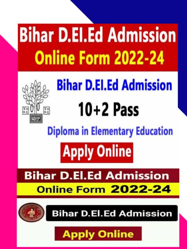 Bihar DELED Admission 2022-24 Apply Online