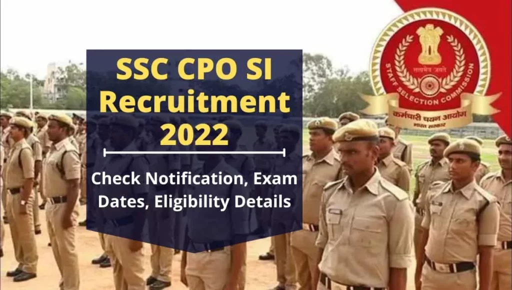 SSC CPO SI Vacancy 2022