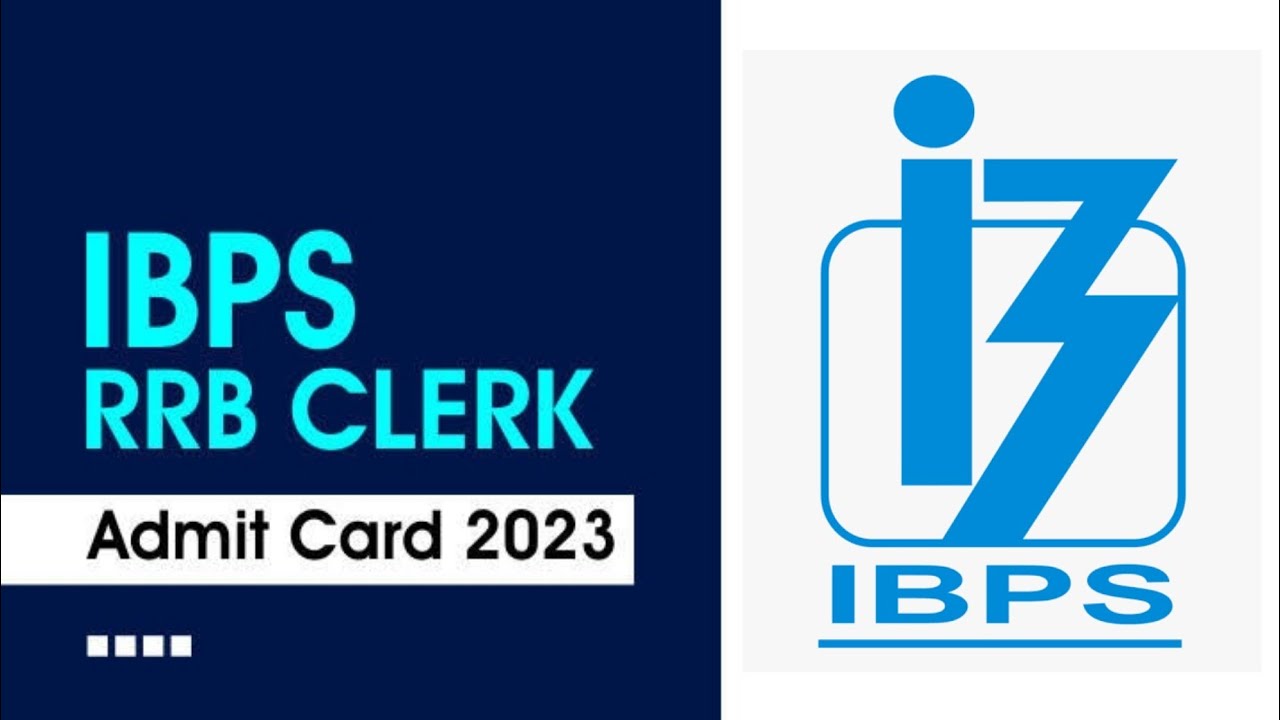 IBPS RRB Office Assistant Admit Card 2023 Download : IBPS ने Group 'B ...