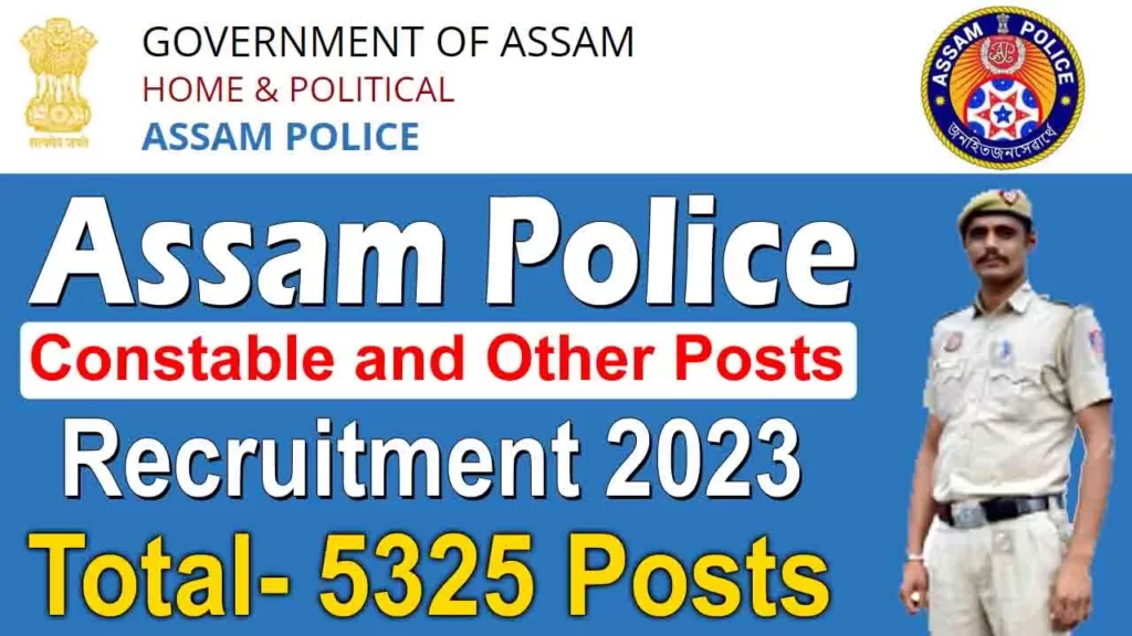 Assam Police Recruitment 2023 Apply Online