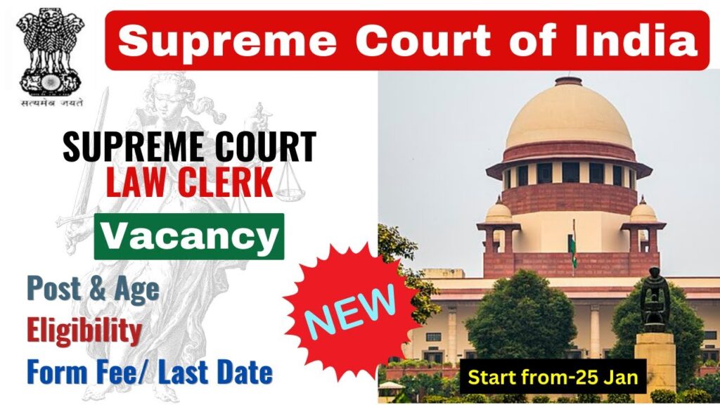 Supreme Court of India SCI Law Clerk Recruitment 2024
