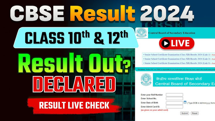 cbse results 2024, cbse board class 10th and 12th result 2024